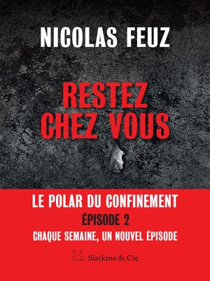 cover image of Restez chez vous--Épisode 2